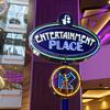 Entertainment Place